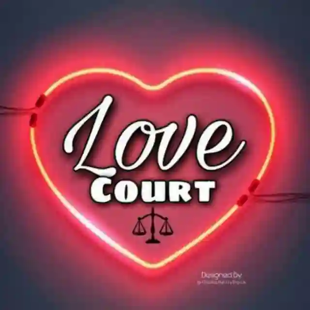 Ļove CouRȚ ⚖️